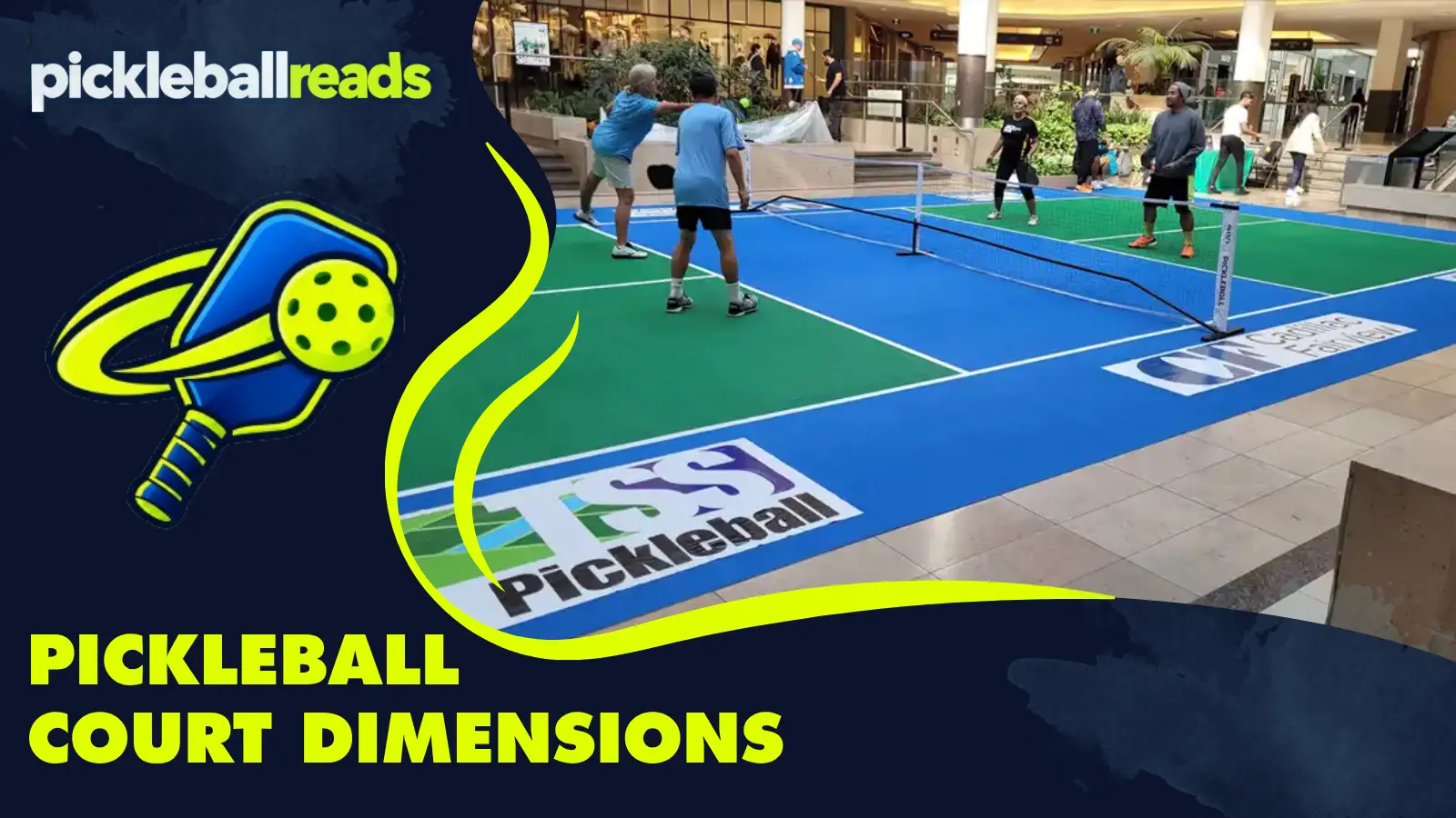 Pickleball Court Dimensions: Official Size, Layout, and Setup